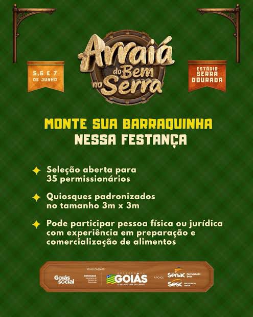 Inscrições para sorteio de barraquinhas no Arraiá do Bem estão abertas