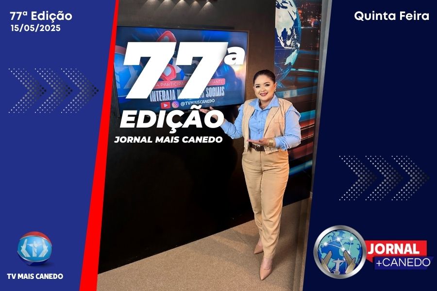 Jornal Mais Canedo – 77ª Edição – Quinta