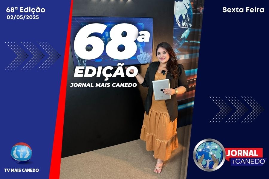 Jornal Mais Canedo – 68ª Edição – Sexta