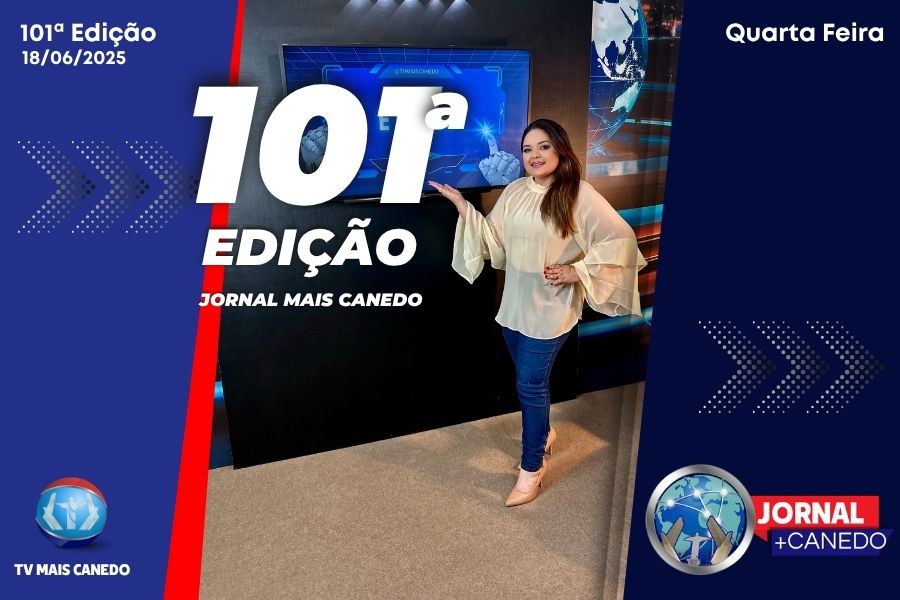 Jornal Mais Canedo – 101ª Edição – Quarta
