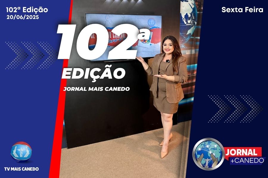 Jornal Mais Canedo – 102ª Edição – Sexta