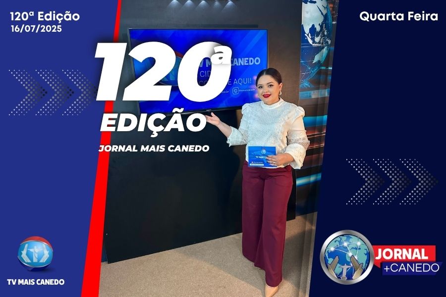 Jornal Mais Canedo – 120ª Edição – Quarta