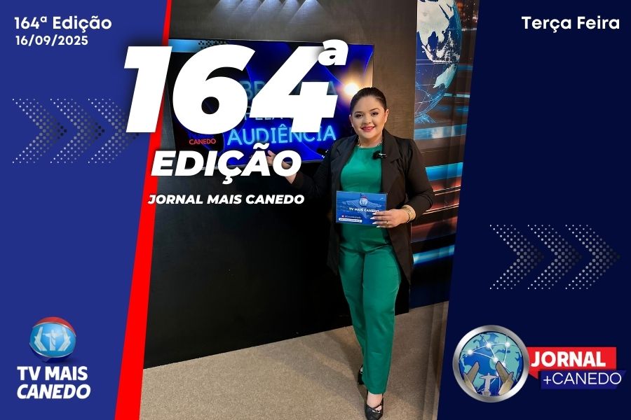 Jornal Mais Canedo – 164ª Edição – Terça
