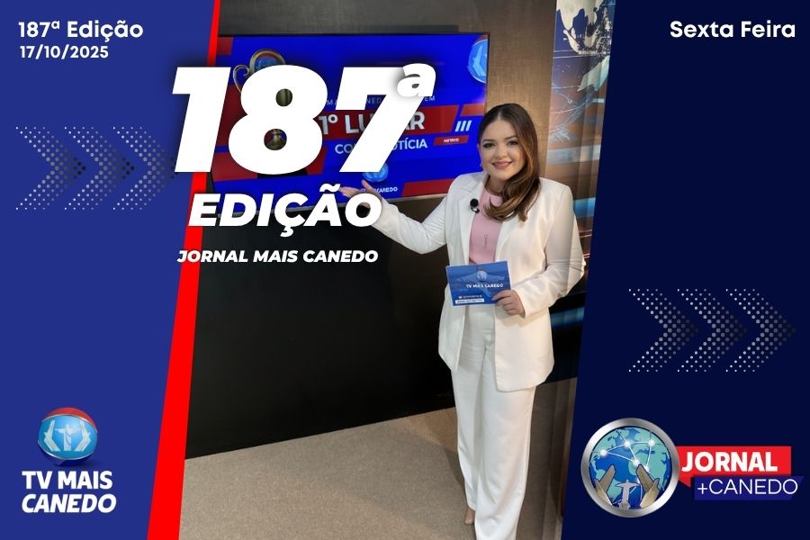 Jornal Mais Canedo – 187ª Edição – Sexta
