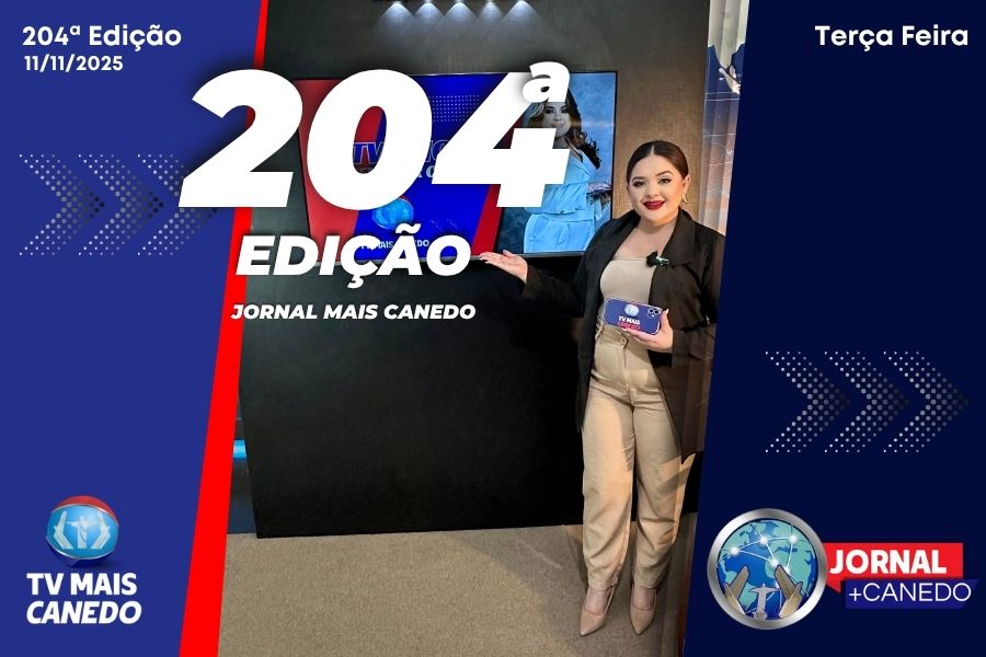 Jornal Mais Canedo – 204ª Edição – Terça