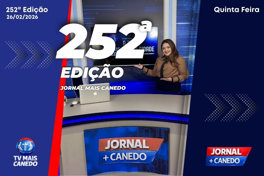 Jornal Mais Canedo – 252ª Edição – Quinta