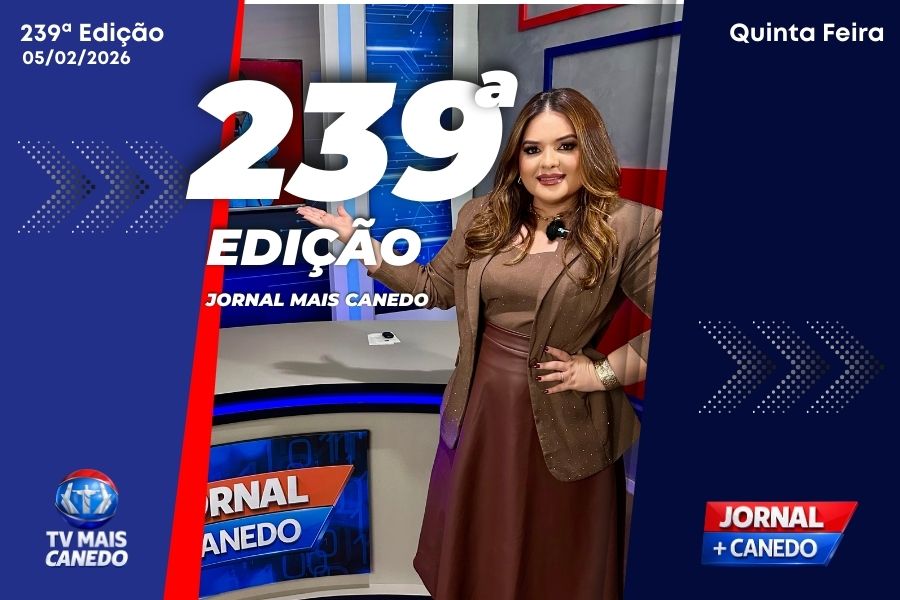Jornal Mais Canedo – 239ª Edição – Quinta